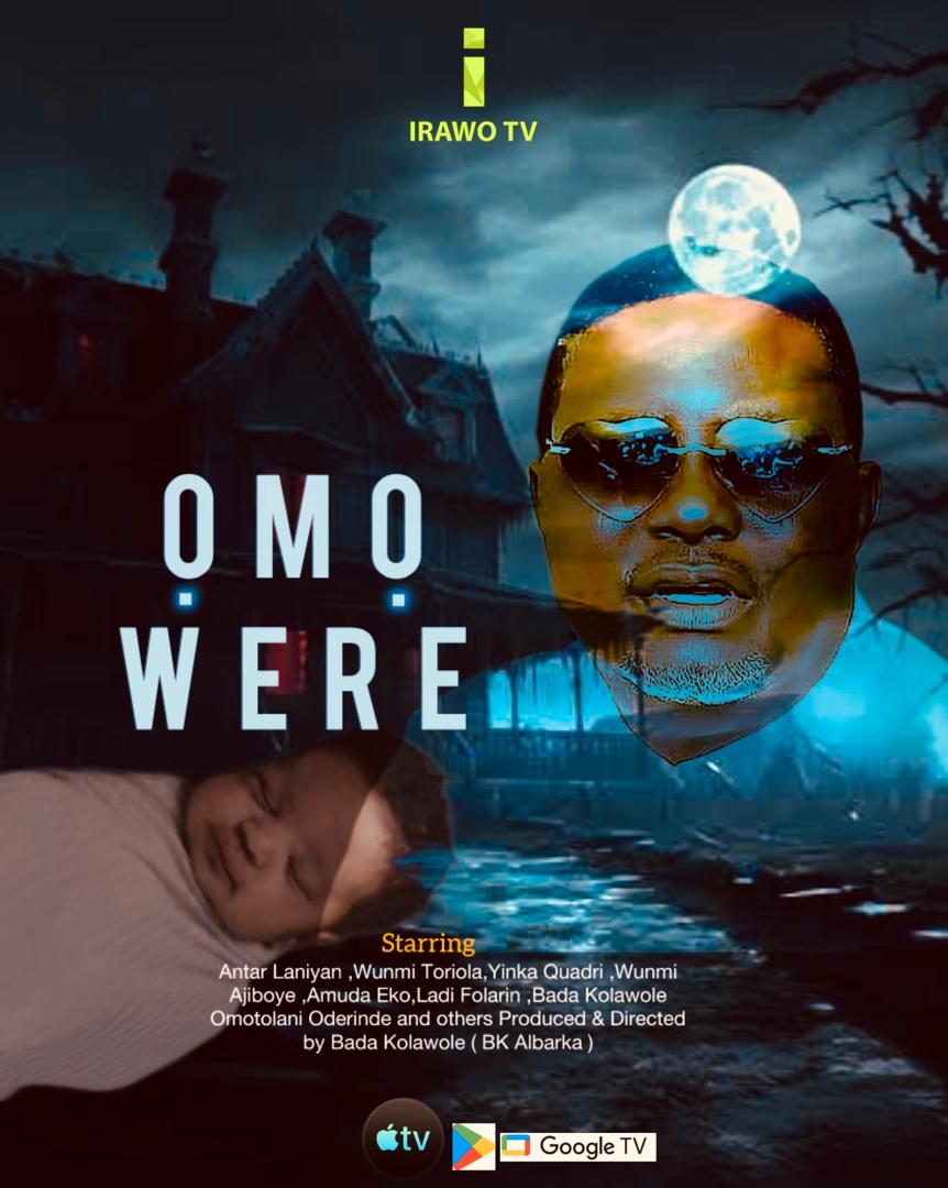 Omo Were, Yoruba Movie, Released