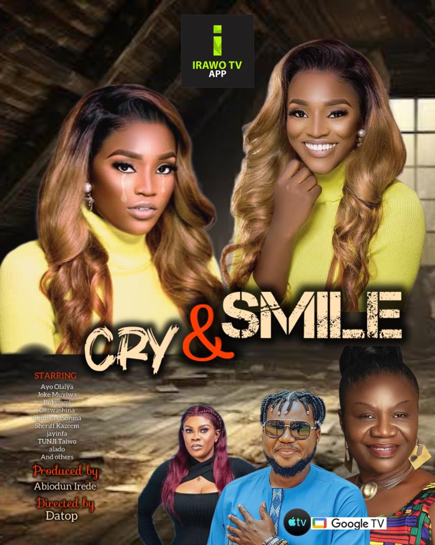 Cry and Smile, A Nigeria Yoruba Movie